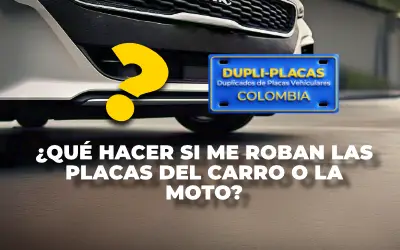 ¿Qué hacer si me roban las placas de mi carro o mi moto?